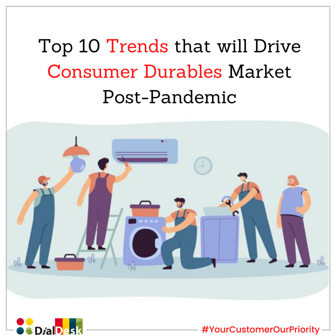 Top 10 trends that’s driving consumer durables market post pandemic