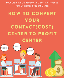 how-to-convert-your-contact-center-to-profit-center