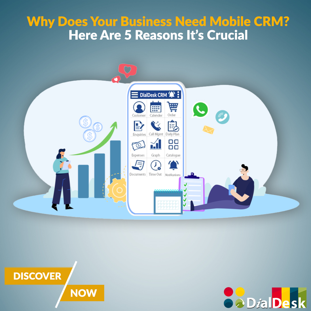 Mobile CRM is the Future of Business, Here’s Why?