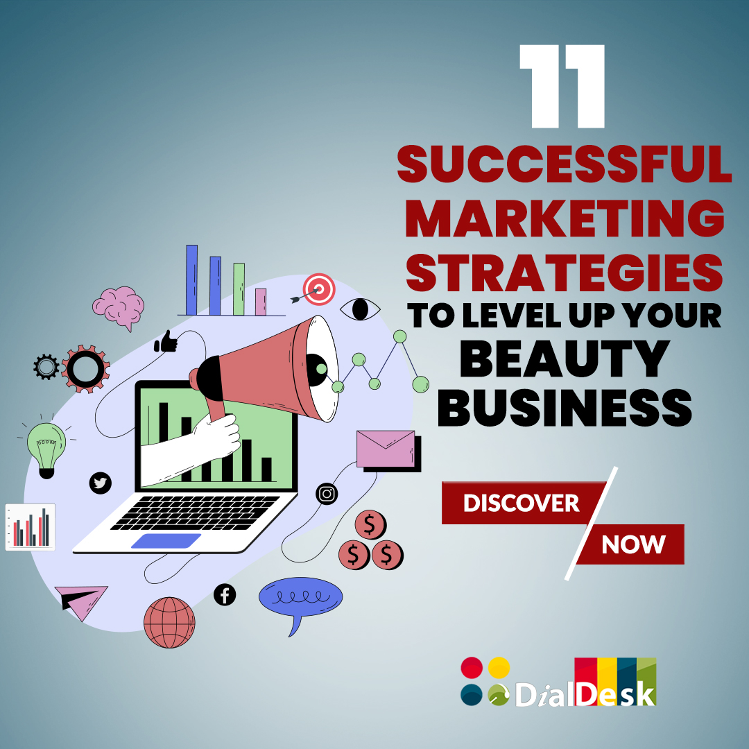 10X Your ROI With These Proven Digital Marketing Strategies CURATED for Beauty Industry - DialDesk