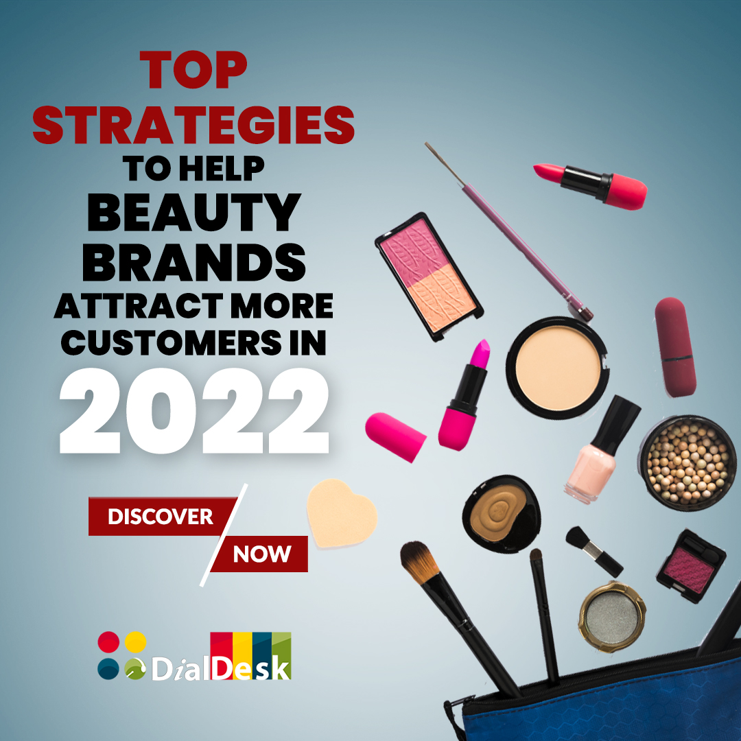 How Beauty Brands Can Improve And Expand Reach In 2022