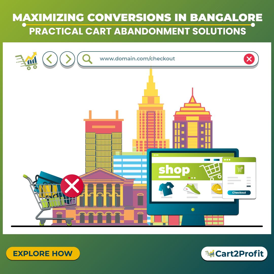 Cart Abandonment Solutions in Bangalore:Recover Lost Sales and Optimize Conversions