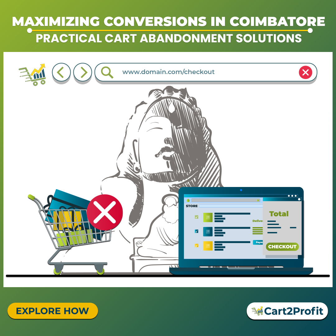 Cart Abandonment Solutions in Coimbatore: Boost Conversions with Effective Strategies