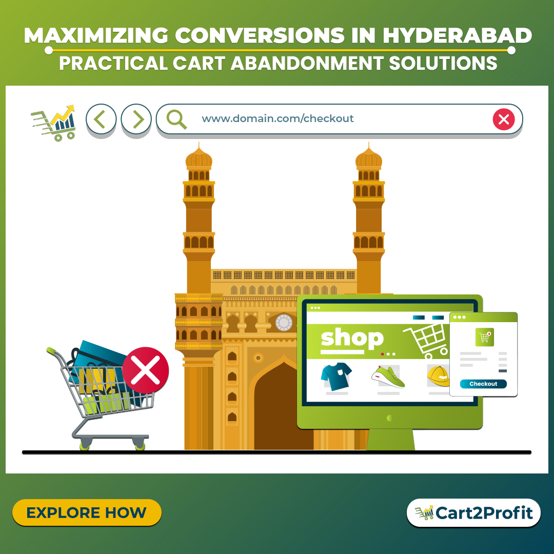 Cart Abandonment Solutions in Hyderbad: Strategies to Recover Lost Sales