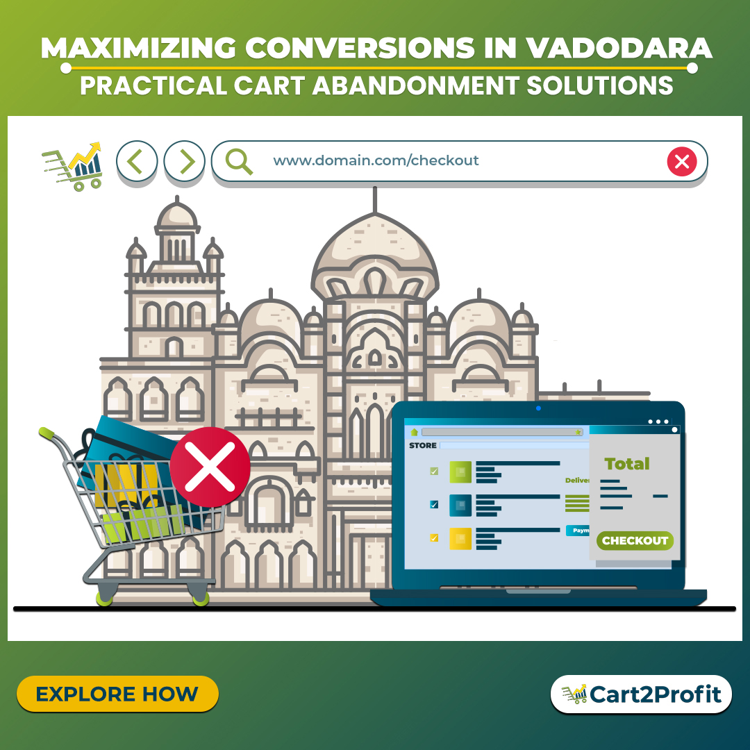 Cart Abandonment Solutions in Vadodara: Boost Conversions with Effective Strategies